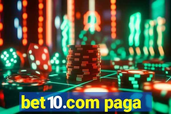 bet10.com paga